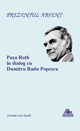 pusa-roth-d-r-popescu-cronica-de-serban-cionoff-la-vol-prezentul-absent-ars-longa-2013